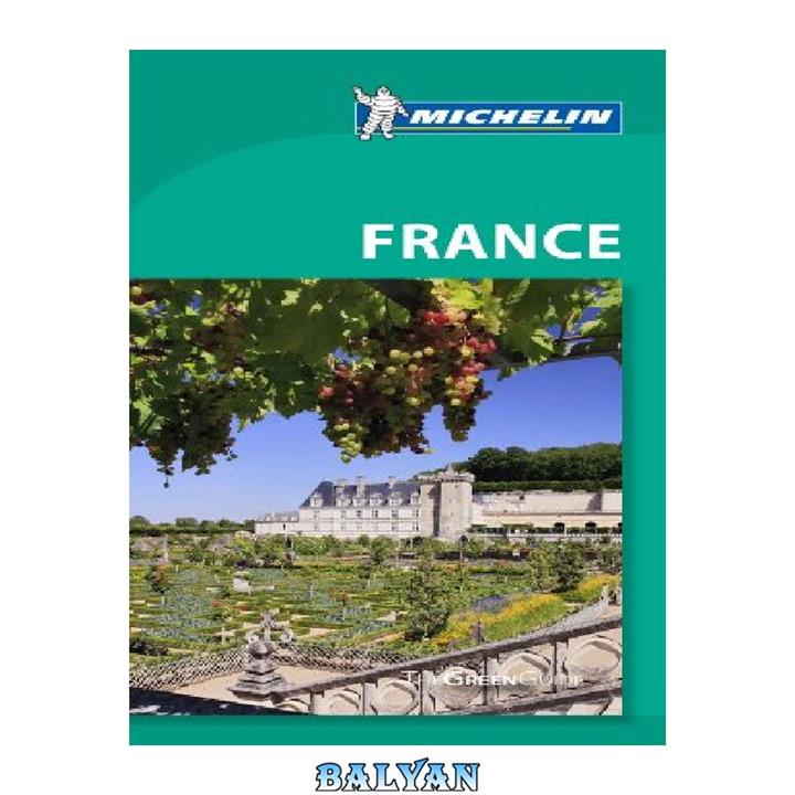 دانلود کتاب Michelin Green Guide France